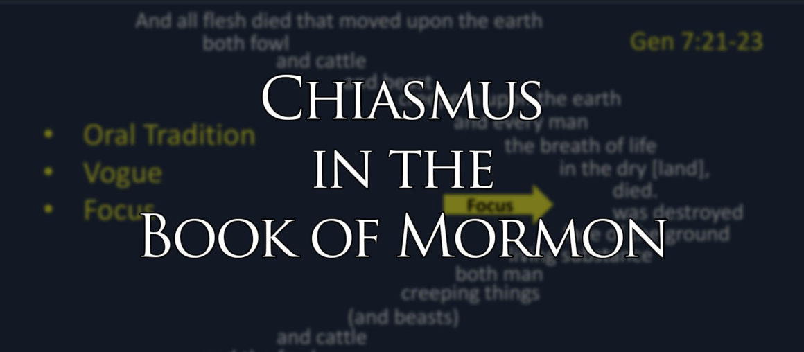 Chiasmus in the Book of Mormon - Special Episode S00E09